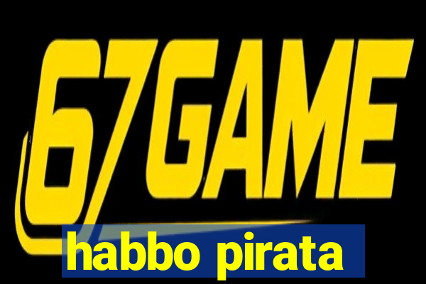 habbo pirata